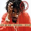 Album herunterladen Beenie Man Featuring Wyclef - Love Me Now