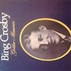 lataa albumi Bing Crosby - Bing Crosby Golden Memories