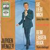 last ned album Jürgen Wenger - Sie Liebt Mich Beim Ersten Blick