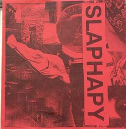 Download Slaphappy - Slaphappy