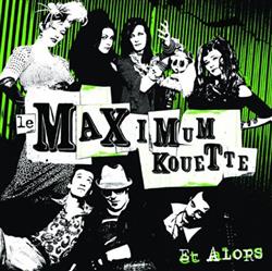 Download Le Maximum Kouette - Et Alors