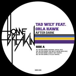 Download Tad Wily Feat Orla Hawk - After Dark