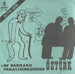 Download Öztürk Serengil - Dr Barnard Paralı Günlerimde