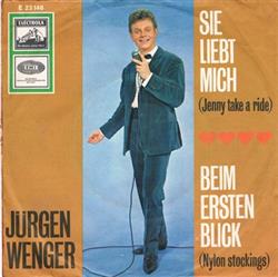 Download Jürgen Wenger - Sie Liebt Mich Beim Ersten Blick