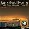 last ned album Lank - Good Evening