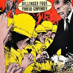 Download Dillinger Four Pinhead Gunpowder - Dillinger Four Pinhead Gunpowder