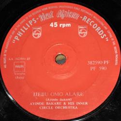Download Ayinde Bakare & His Inner Circle Orchestra - Ijebu Omo Alare