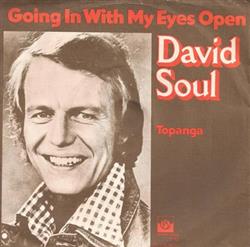 Download David Soul - Going In With My Eyes Open