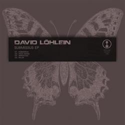 Download David Löhlein - Submissus EP