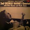 lyssna på nätet 2nd George Barnes Quartet With Dick Hyman And Hank Jones - Swing Guitars