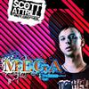 lyssna på nätet Scott Attrill AKA Vinylgroover - Mega