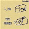 last ned album Lcio - Two Things