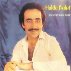 Download Hakkı Bulut - Ben Tövbemi Geri Aldım