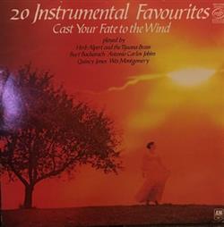 Download Various - 20 Instrumental Favourites Cast Your Fate To The Wind