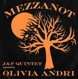 Download J&F Quintet Preschainta Olivia Andri - Mezzanot