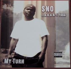 Download Sno - My Turn