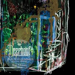 Download Deerhoof - Behold a Marvel in the Darkness Hey I Can Hitchcock