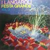 écouter en ligne I Langaroli - Festa Grande Vol 3