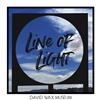 online anhören David Wax Museum - Line Of Light