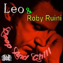 Download Leo & Roby Ruini - Deep And Chill