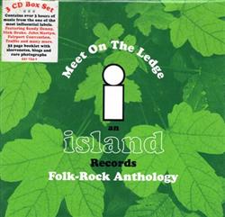Download Various - Meet On The Ledge An Island Records Folk Rock Anthology