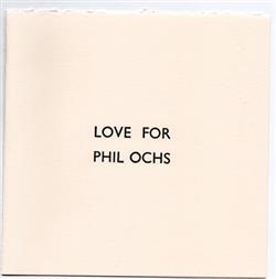 Download Alastair Galbraith, Jackson Harry - Love For Phil Ochs