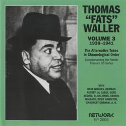 Download Thomas Fats Waller - The Alternative Takes In Chronological Order Volume 3 1938 1941