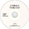 kuunnella verkossa CYMBALS - Totally Over