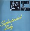 ascolta in linea Toots Thielemans & Svend Asmussen - Sophisticated Lady