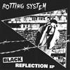 last ned album Rotting System - Black Reflection EP