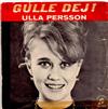 ladda ner album Ulla Persson - Gulle dej