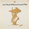 Hank Williams - 24 Of Hank Williams Greatest Hits