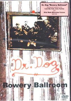 Download Dr Dog - Bowery Ballroom