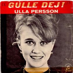 Download Ulla Persson - Gulle dej