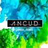 Ancud - Cambia Remix