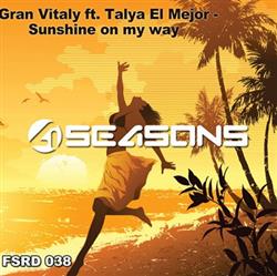 Download Gran Vitaly ft Talya El Mejor - Sunshine On My Way