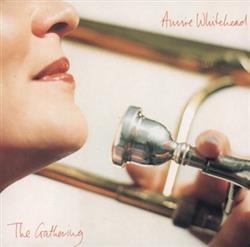 Download Annie Whitehead - The Gathering