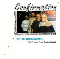Download The Chiz Harris Quartet With Special Guest Conte Candoli - Confirmation