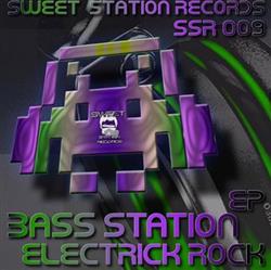 Download Bass Station - Electrick Rock