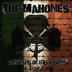 Download The Mahones - 25 Years Of Irish Punk The Very Best