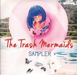 Download The Trash Mermaids - Sampler