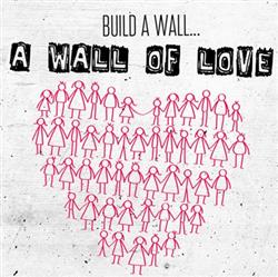 Download Emmy & Friends - Build a Wall a Wall of Love