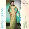 lataa albumi Rocio Jurado - Gitanos Quiero Ser La Flor De La Canela Refugiame