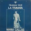 lyssna på nätet Giuseppe Verdi, Maria Callas, Alfredo Kraus, Franco Ghione - La Traviata