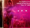 descargar álbum Foo Fighters - Live KROQ Weenie Roast May 21st 2005