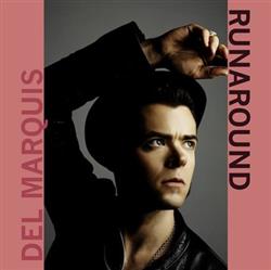 Download Del Marquis - Runaround