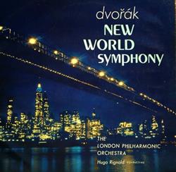 Download Dvořák London Philharmonic Orchestra Conducted By Hugo Rignold - Symphony No 5 In E Minor From The New World