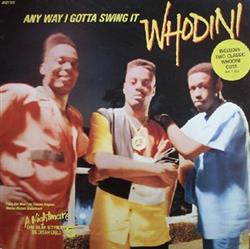 Download Whodini - Any Way I Gotta Swing It