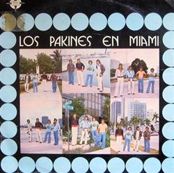 Download Los Pakines - Los Pakines En Miami