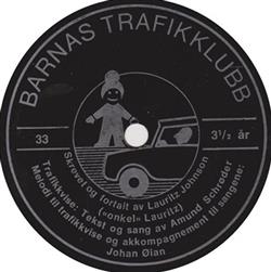 Download Amund Schrøder, Johan Øian, Lauritz Johnson - Barnas Trafikklubb 3 12 år